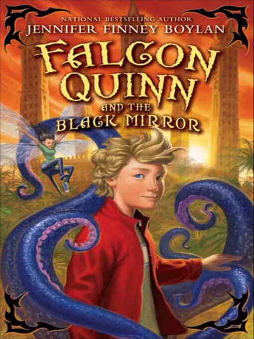 Title details for Falcon Quinn and the Black Mirror by Jennifer Finney Boylan - Available